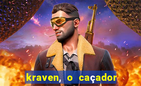 kraven, o caçador filme completo dublado